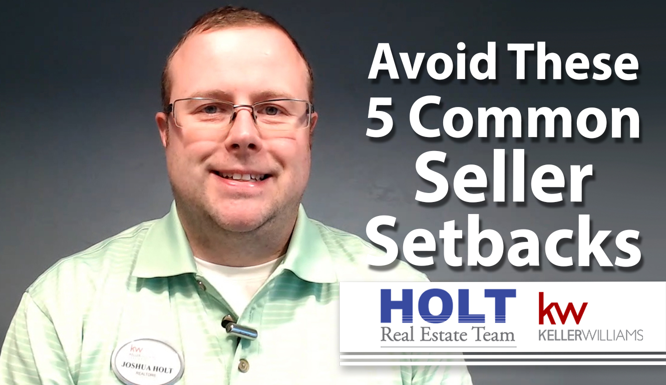 5 Seller Setbacks to Avoid
