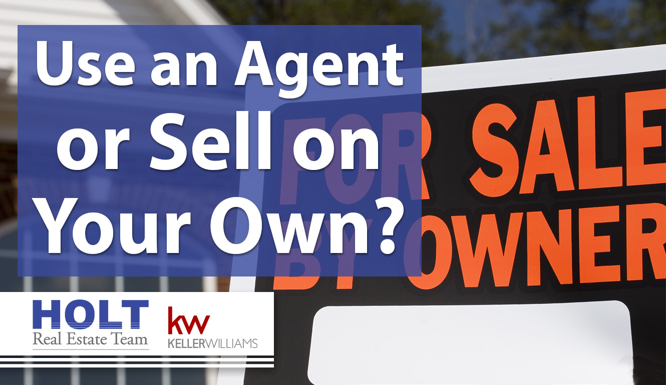 Selling on Your Own vs. Hiring a Real Estate Professional