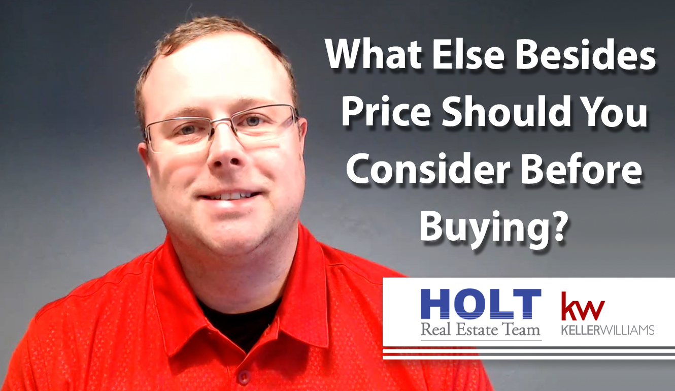 Q: What Else Besides Price Should You Consider Before Buying?