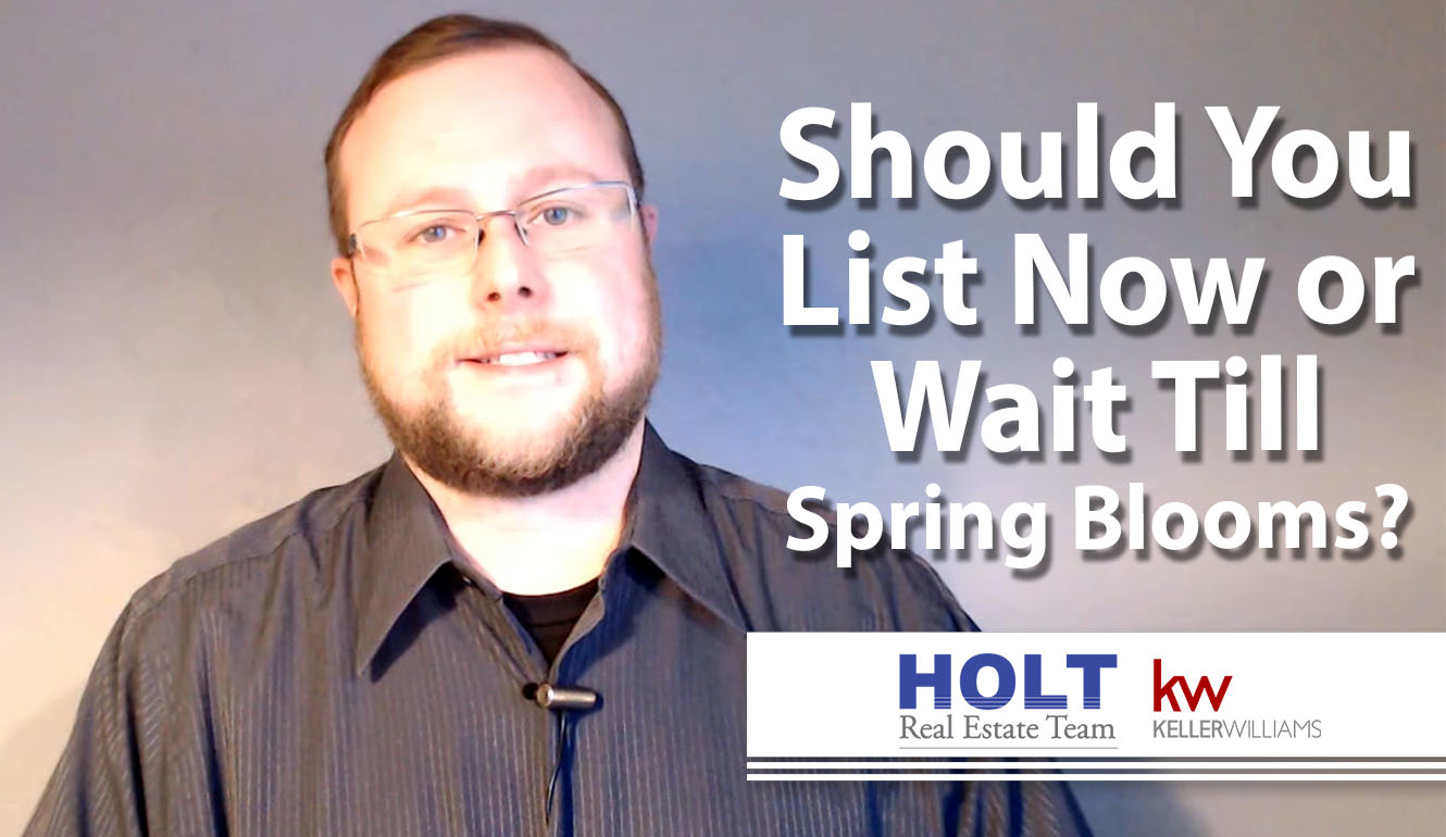 4 Reasons NOT to Wait Until Spring to Sell