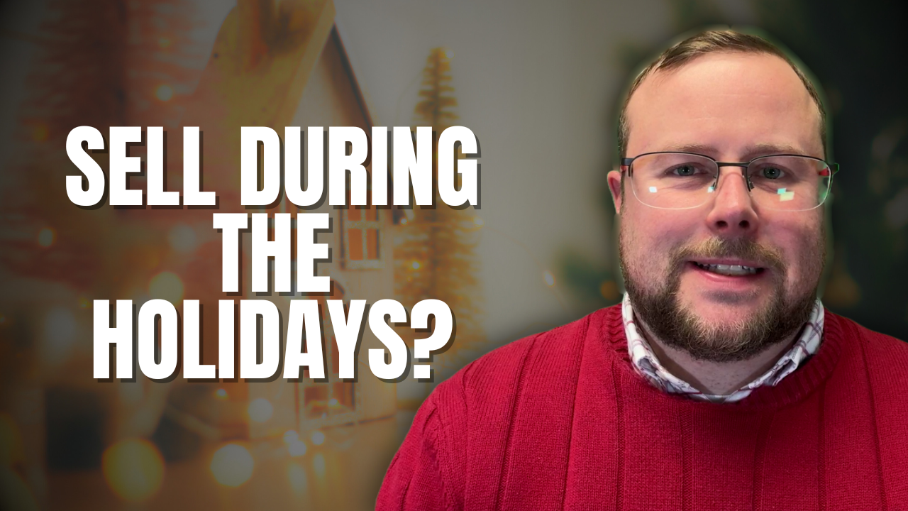 Should I Sell My Home During the Holidays?